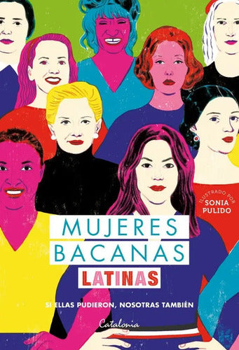 Mujeres Bacanas Latinas / Varios Autores