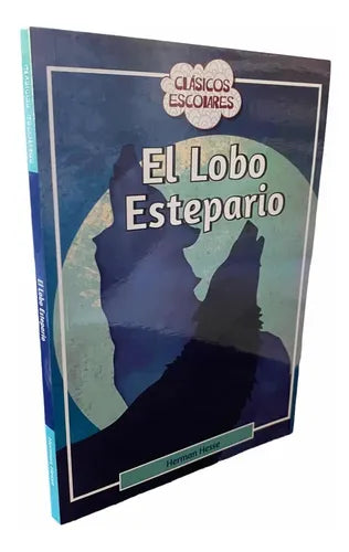 El Lobo Estepario / Herman Hesse
