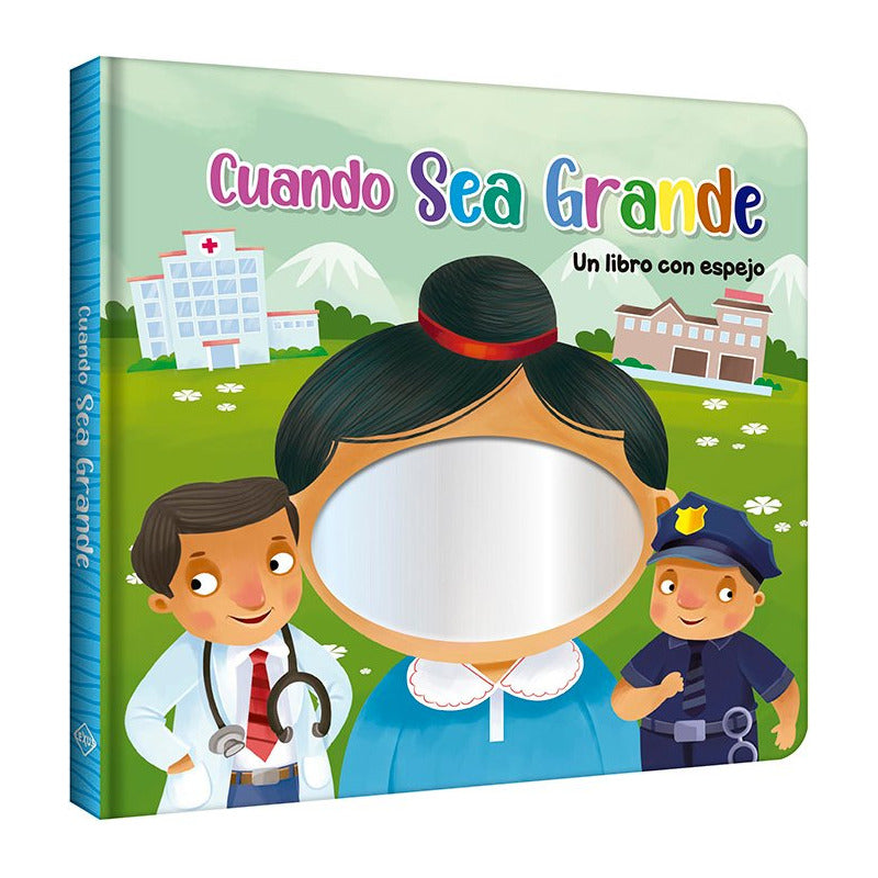 Cuando Sea Grande - Libro Con Espejo / Lexus