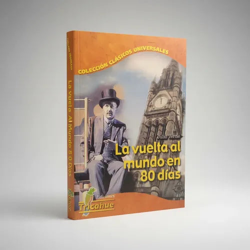 La Vuelta Al Mundo En 80 Días / Julio Verne