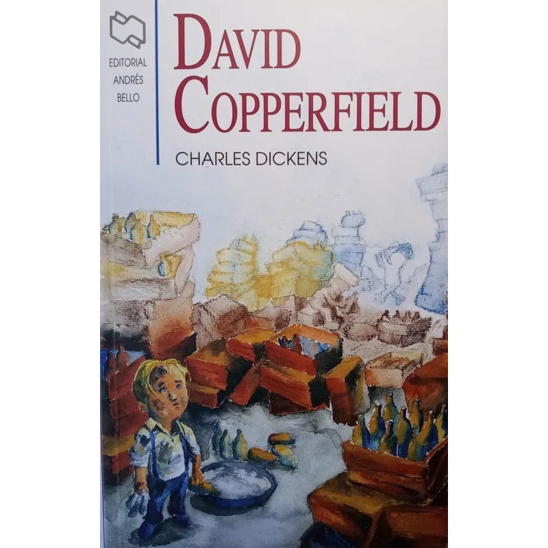 David Copperfield / Charles Dickens
