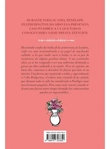Seduciendo A Mr. Bridgerton (bridgerton 4) / Julia Quinn