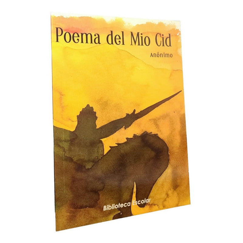 Poema Del Mio Cid / Anonimo