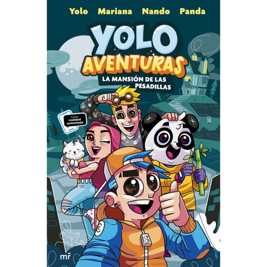 Yolo Aventuras. La Mansión De Las Pesadillas / Yolo