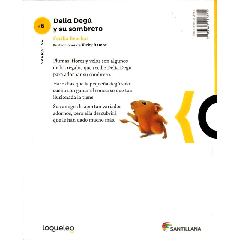 Delia Degu Y Su Sombrero / Cecilia Beuchat