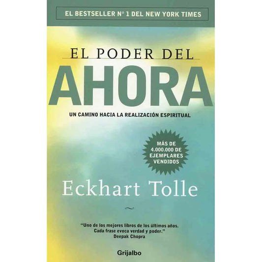 El Poder Del Ahora / Eckhart Tolle