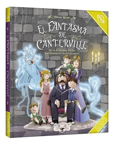 El Fantasma De Canterville (tapa Dura Ilustrado) / Wilde