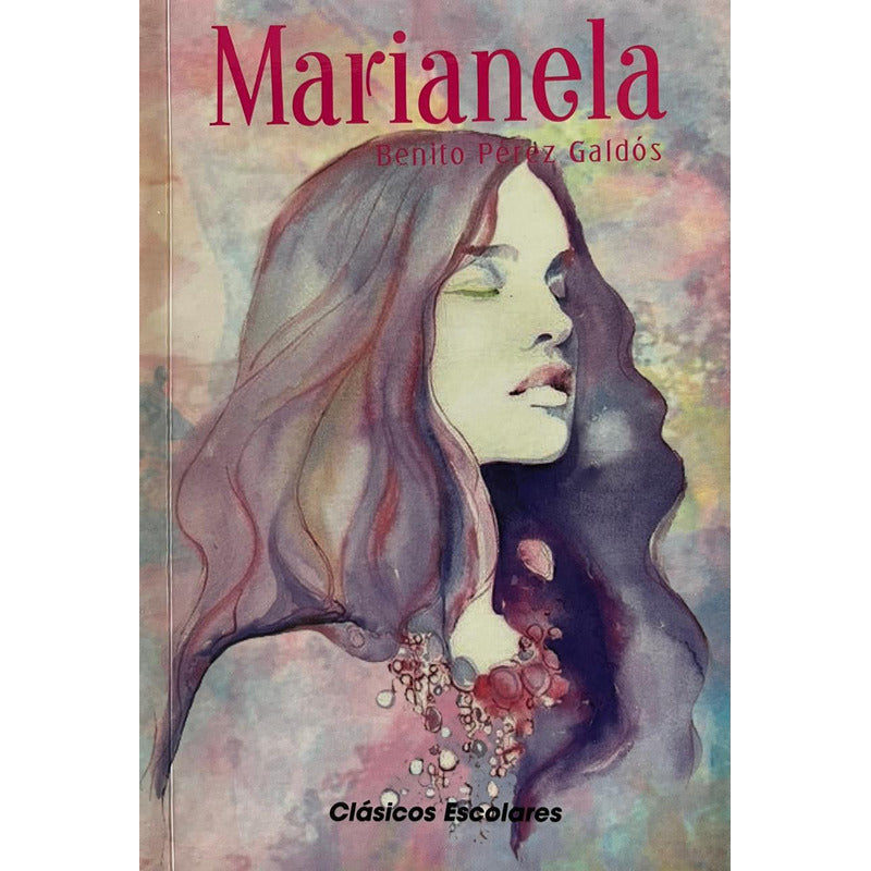 Marianela / Benito Perez Galdos