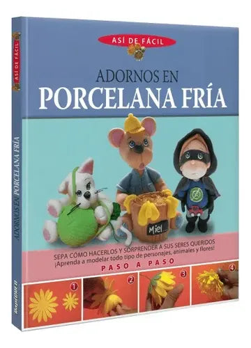 Adornos En Porcelana Fría (tapa Dura) / Lexus