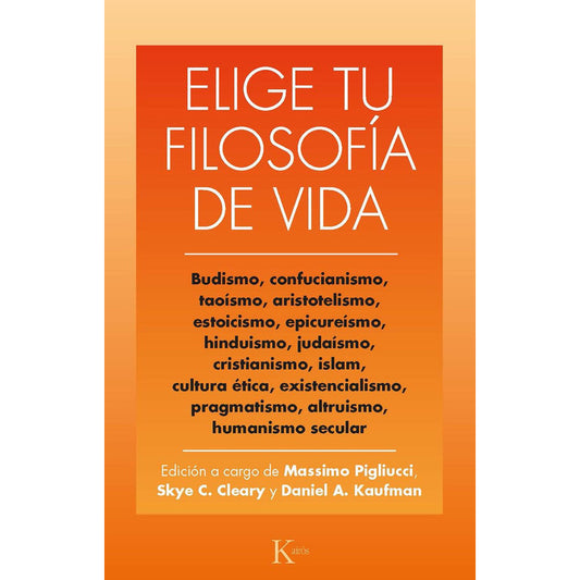 Elige Tu Filosofía De Vida / Kairós