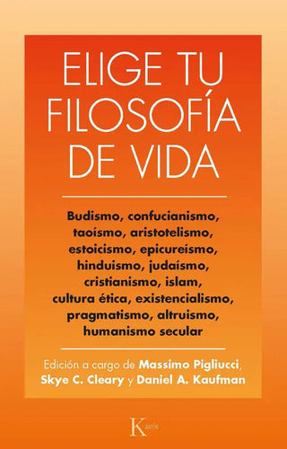 Elige Tu Filosofía De Vida / Kairós