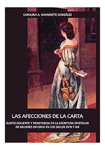 Las Afecciones A La Carta / Carolina Navarrete