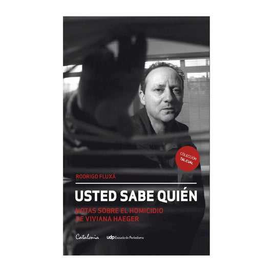 Usted Sabe Quien / Rodrigo Fluxa