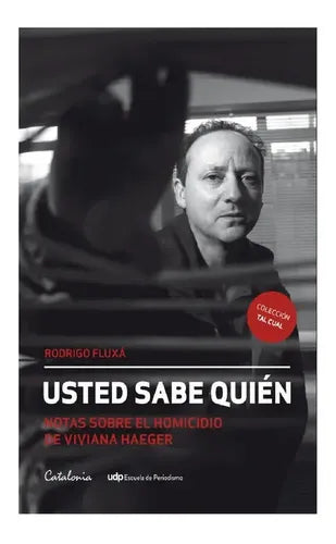 Usted Sabe Quien / Rodrigo Fluxa