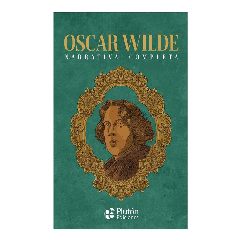 Narrativa Completa (tapa Dura) / Oscar Wilde