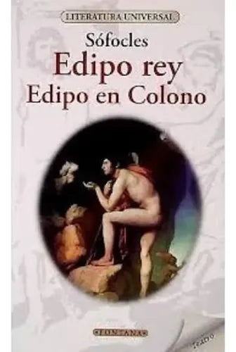 Edipo Rey & Edipo En Colono / Sofocles