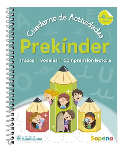 Cuaderno De Actividades Prekinder / Sopena
