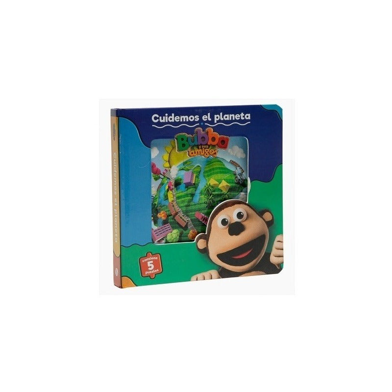 Bubba Y Sus Amigos Cuidemos El Planeta