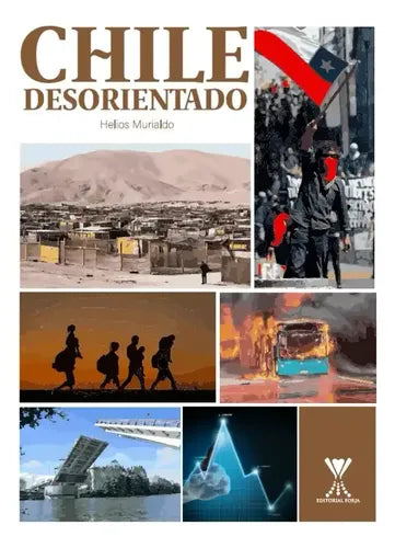 Chile Desorientado / Helios Murialdo