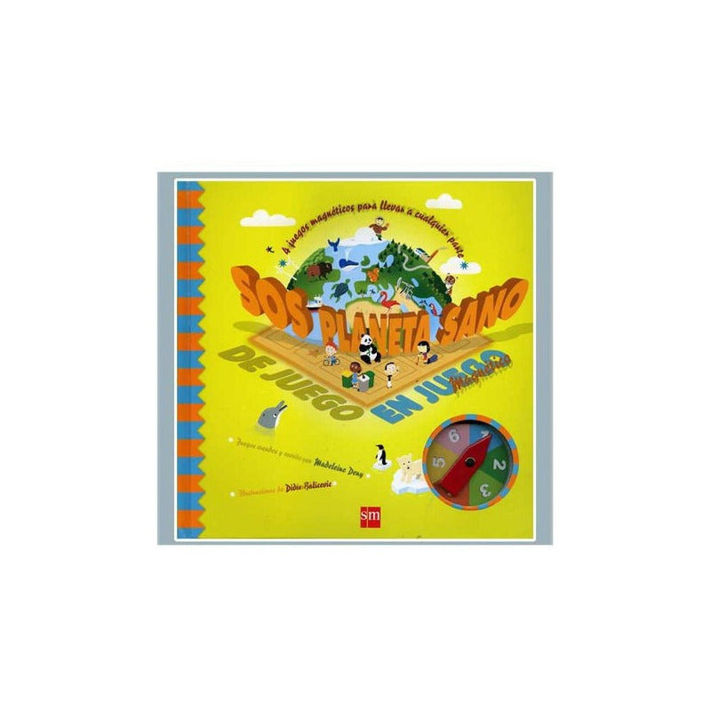 Sos Planeta Sano (juegos Para Viajar) / Madeleine Deny
