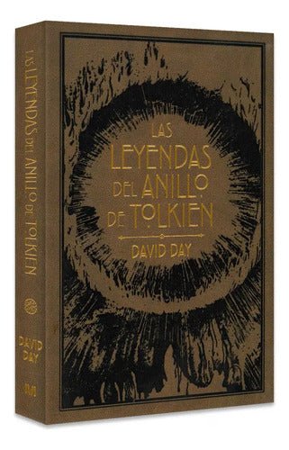 Las Leyendas Del Anillo De Tolkien / David Day