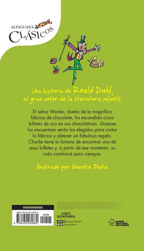 Charlie Y La Fabrica De Chocolate / Roald Dahl