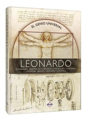 Leonardo El Genio Universal (tapa Dura) / Lexus