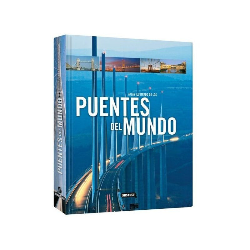 Atlas Ilustrado De Los Puentes Del Mundo (tapa Dura) / Lexus