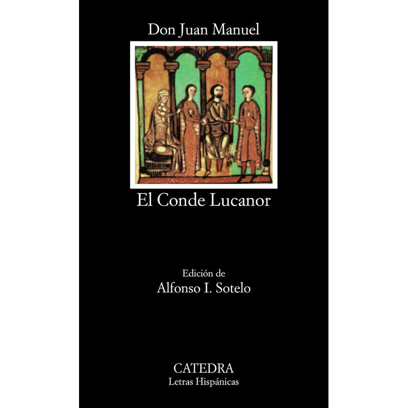 El Conde Lucanor / Don Juan Manuel