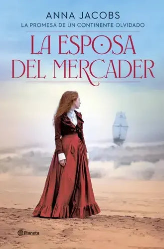 La Esposa Del Mercader / Anna Jacobs