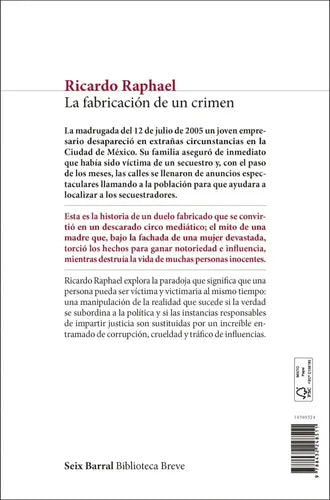 La Fabricación De Un Crimen / Ricardo Raphael
