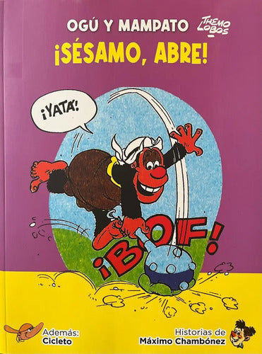Ogú Y Mampato Sesamo Abre / Themo Lobos