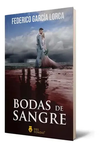 Bodas De Sangre / Federico Garcia Lorca
