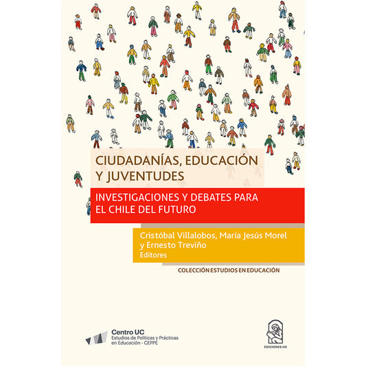 Ciudadanías, Educación Y Juventudes / Villalobos, Morel