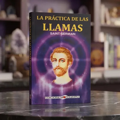 La Práctica De Las Llamas /  Saint Germain
