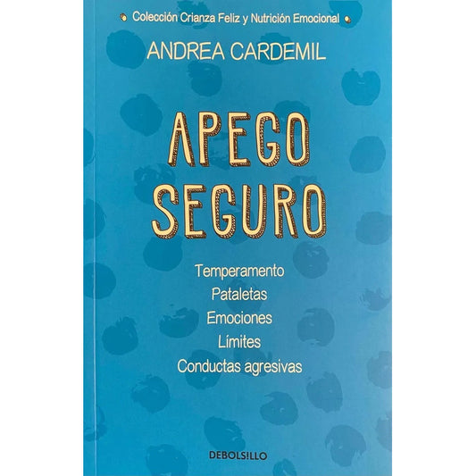 Apego Seguro / Andrea Cardemil