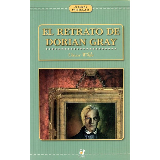 El Retrato De Dorian Gray / Oscar Wilde