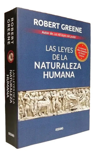 Las Leyes De La Naturaleza Humana / Robert Greene