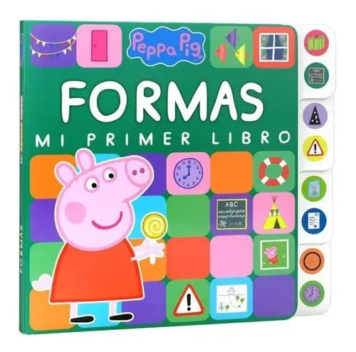 Mi Primer Libro Formas / Peppa Pig