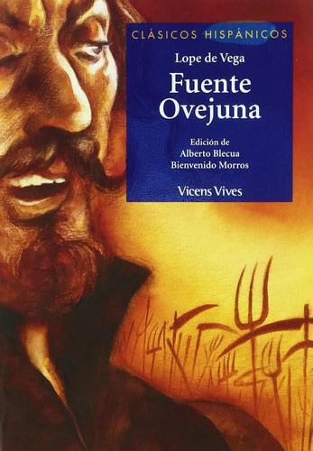 Fuente Ovejuna / Lope De Vega