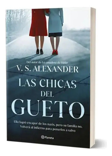 Las Chicas Del Gueto / V.s. Alexander