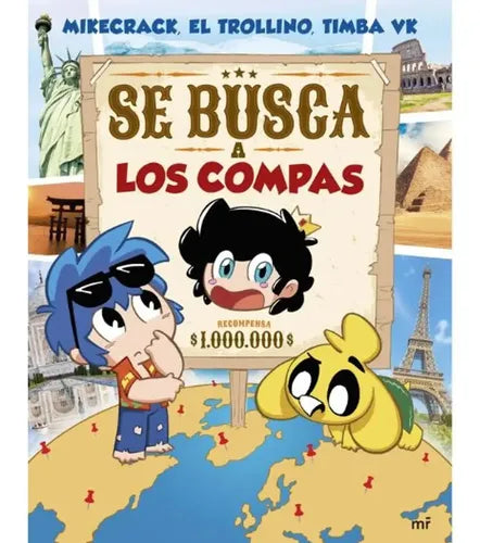 Se Busca A Los Compas / Mikecrack, El Trollino Y Timba Vk