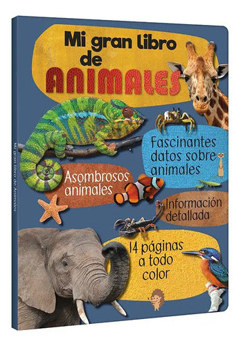 Mi Gran Libro De Animales (tapa Dura) / Lexus