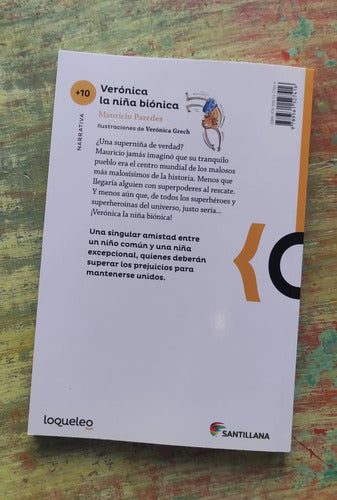 Veronica La Niña Bionica / Mauricio Paredes