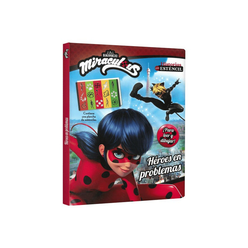 Miraculous Héroes En Problemas (tapa Dura) / Lexus
