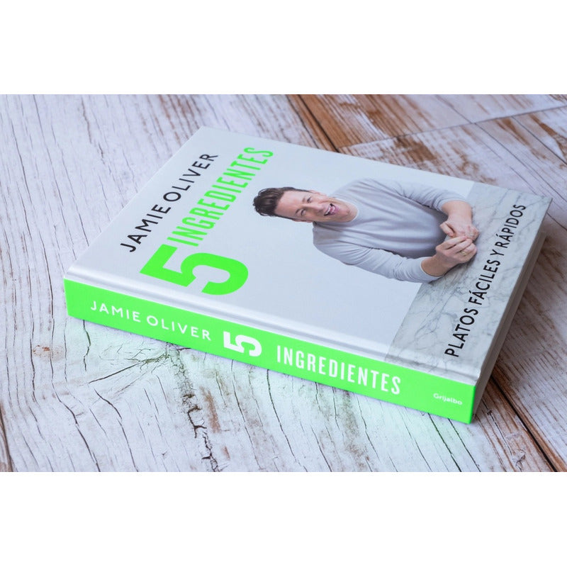 5 Ingredientes Platos Faciles Y Rapidos / Jamie Oliver