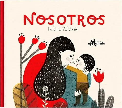 Nosotros (tapa Dura) / Paloma Valdivia
