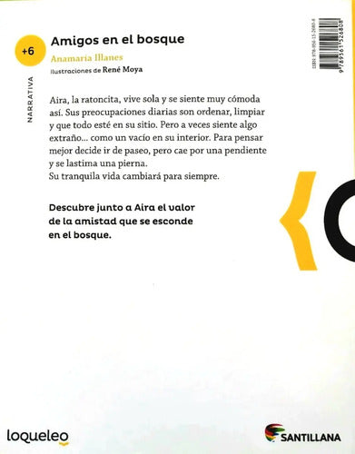 Amigos En El Bosque / Ana Maria Illanes