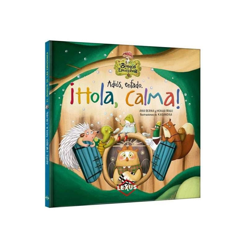 Adiós Enfado ¡hola Calma! (tapa Dura) / Lexus