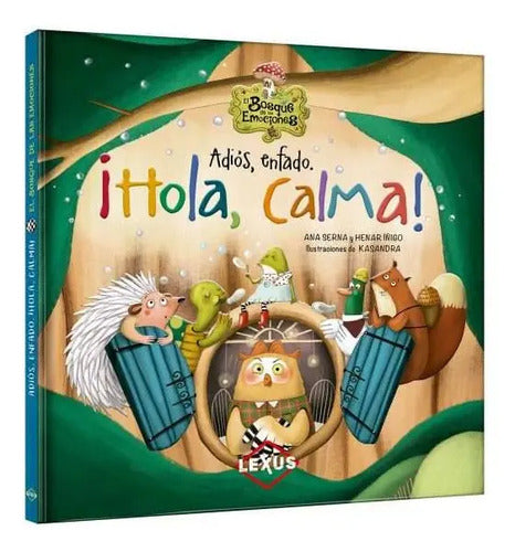Adiós Enfado ¡hola Calma! (tapa Dura) / Lexus